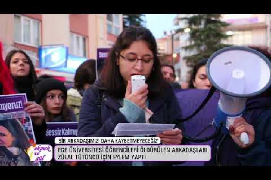 Arkadaşları Zülal için eylem yaptı: Artık tahammülümüz yok!