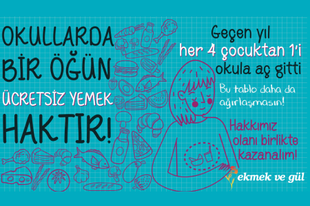 GÜNÜN ÇAĞRISI: Her okulda bir öğün ücretsiz, sağlıklı yemek!
