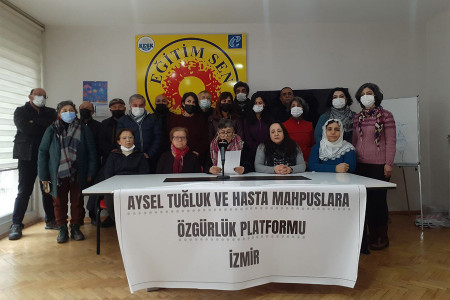 İzmir'de ‘Aysel Tuğluk ve Hasta Mahpuslara Özgürlük Platformu’ kuruldu