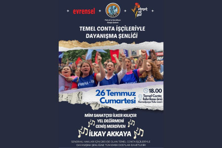Temel Conta işçileriyle dayanışma şenliğinde buluşuyoruz