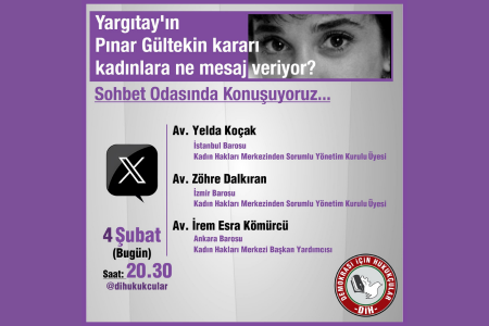 Kadın hukukçular Yargıtay'ın Pınar Gültekin kararını tartışacak