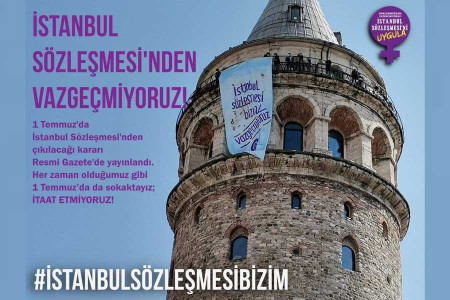 İstanbul Sözleşmesi’nin 1 Temmuz’da sona ereceği kararı Resmi Gazete’de yayımlandı