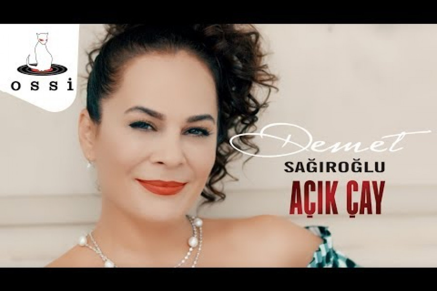 GÜNÜN ŞARKISI: Açık Çay