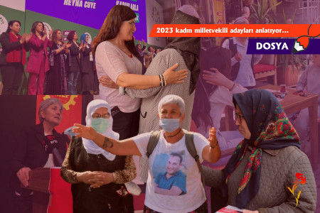 2023 kadın milletvekili adayları anlatıyor...