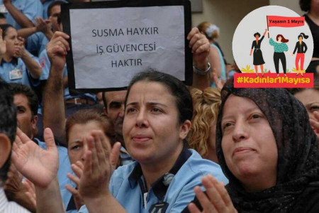 ‘İşten atılma korkusu olmadan çalışmak istiyorum’